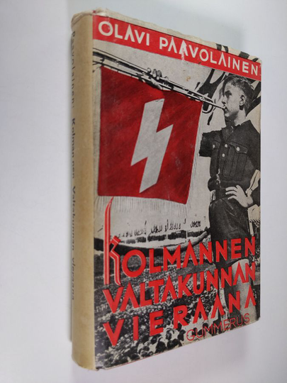 Olavi Paavolainen : Kolmannen valtakunnan vieraana : rapsodia