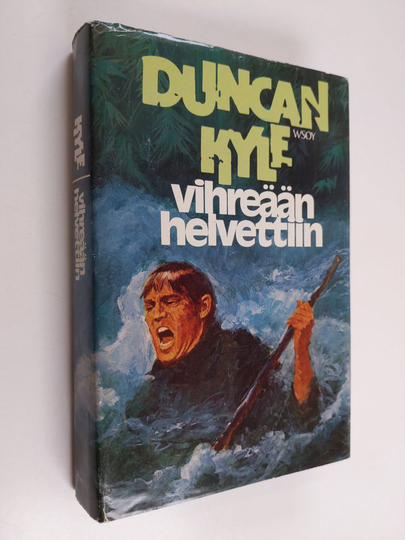 Duncan Kyle : Vihreään helvettiin