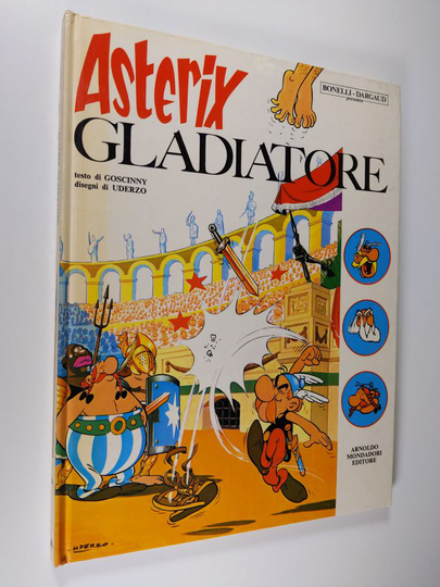 Goscinny : Asterix gladiatore