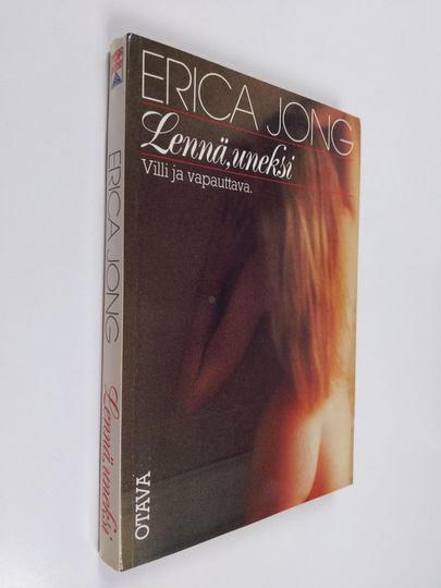 Erica Jong : Lennä, uneksi