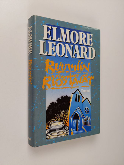 Elmore Leonard : Ruumiin ryöstäjät