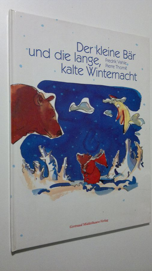 Fredrik Vahle : Der kleine Bär und die lange, kalte Winternacht