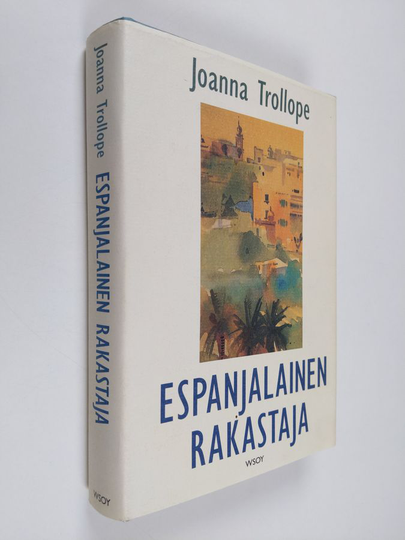 Joanna Trollope : Espanjalainen rakastaja