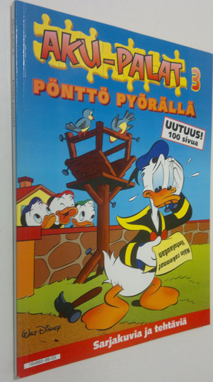 Walt Disney : Aku-palat 3 : 'Pönttö pyörällä : sarjakuvia ja tehtäviä