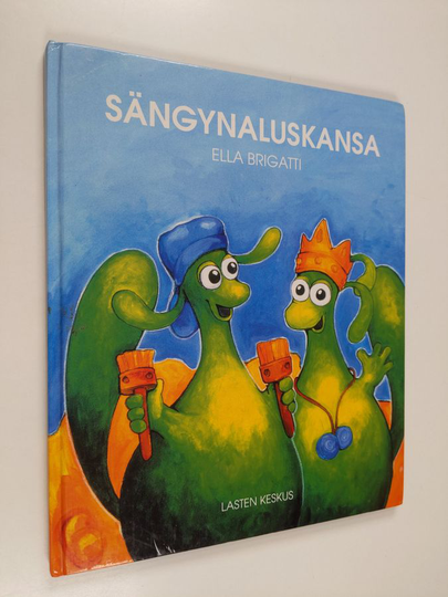 Ella Brigatti : Sängynaluskansa