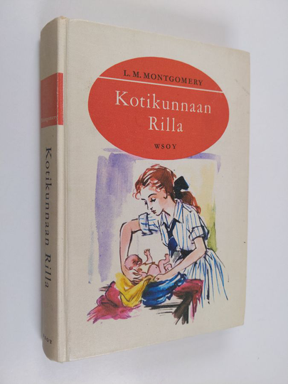 L. M Montgomery : Kotikunnaan Rilla