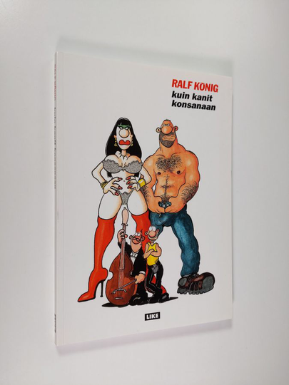 Ralf König : Kuin kanit konsanaan