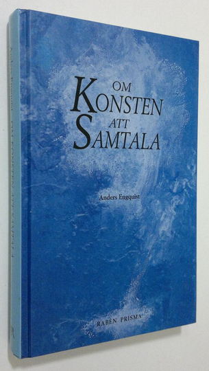 Anders Engquist : Om konsten att samtala