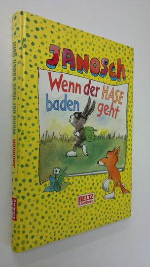 Janosch : Wenn der Hase baden geht