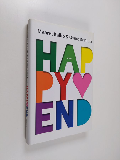 Osmo Kontula ym. : Happy end : seksuaalisesti vireät pitkät parisuhteet
