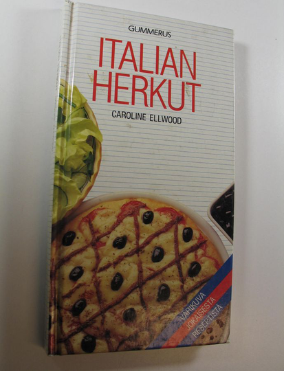 Caroline Ellwood : Italian herkut