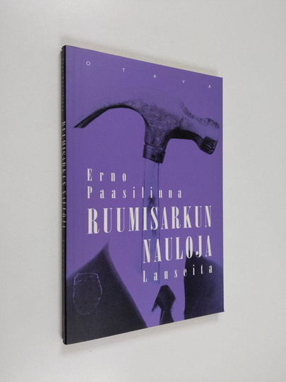 Erno Paasilinna : Ruumisarkun nauloja : lauseita