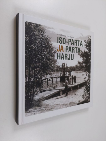 Harri Raitis : Iso-Parta ja Partaharju