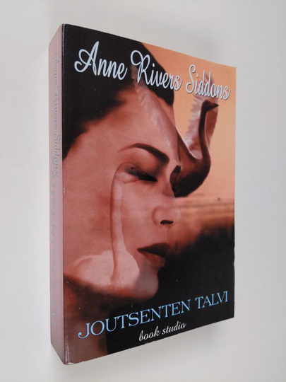 Anne Rivers Siddons : Joutsenten talvi