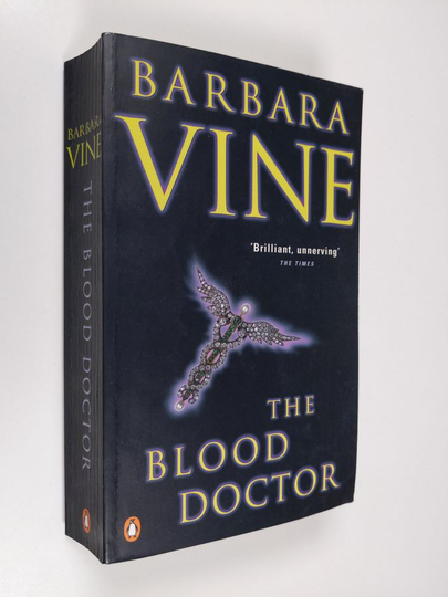 Barbara Vine : Blood Doctor