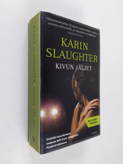 Karin Slaughter : Kivun jäljet