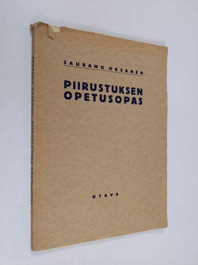 Sauramo Oksanen : Piirustuksen opetusopas
