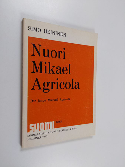Simo Heininen : Nuori Mikael Agricola