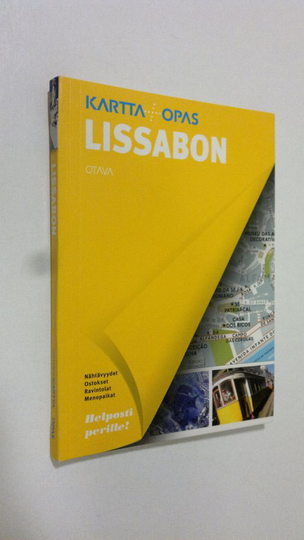 Raphaelle ym. Vinon (kirjoittajat) : Lissabon : kartta + opas : nähtävyydet, ostokset, ravintolat, menopaikat