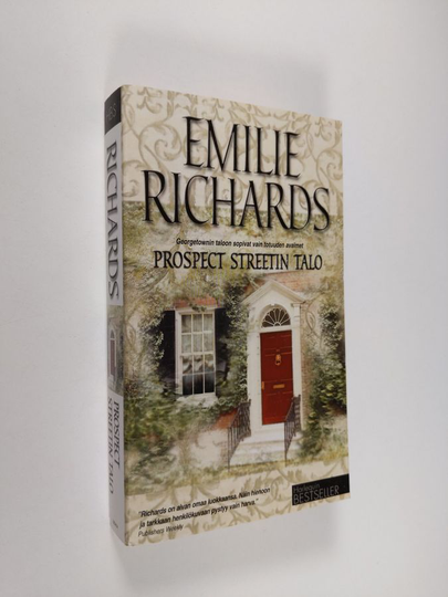 Emilie Richards : Prospect streetin talo