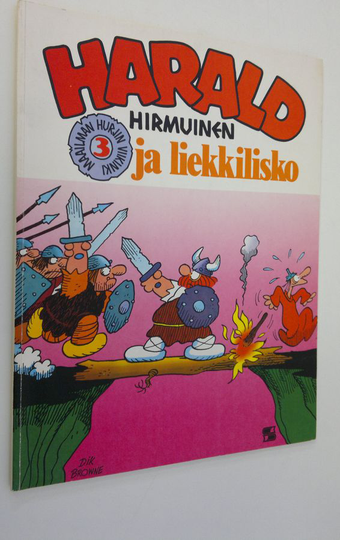 Dik Browne : Harald Hirmuinen ja liekkilisko