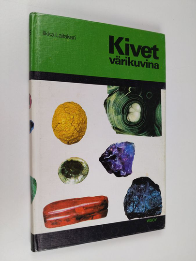 Ilkka Laitakari : Kivet värikuvina