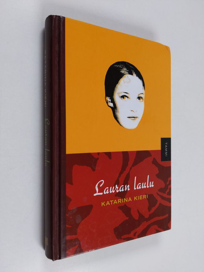 Katarina Kieri : Lauran laulu
