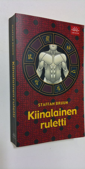 Staffan Bruun : Kiinalainen ruletti