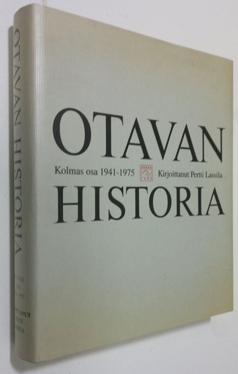 Pertti Lassila : Otavan historia 3 osa (tekijän omiste) : 1941-1975