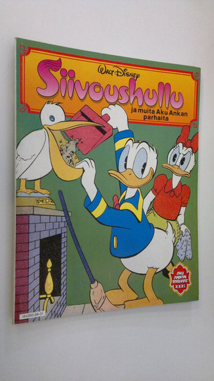 Walt Disney : Siivoushullu ja muita Aku Ankan parhaita