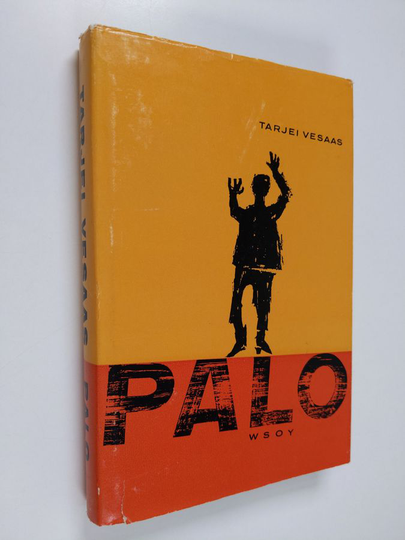 Tarjei Vesaas : Palo