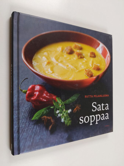 Riitta Pojanluoma : Sata soppaa
