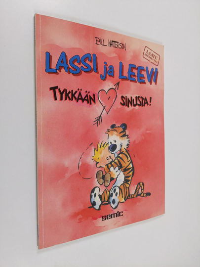 Bill Watterson : Tykkään sinusta!