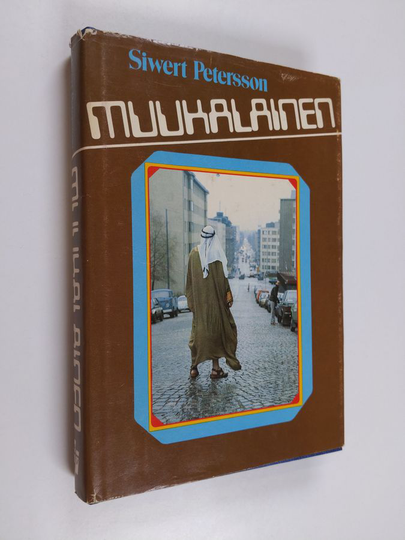 Siwert Petersson : Muukalainen