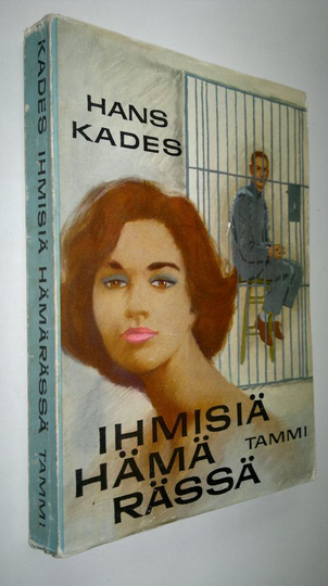 Hans Kades : Ihmisiä hämärässä