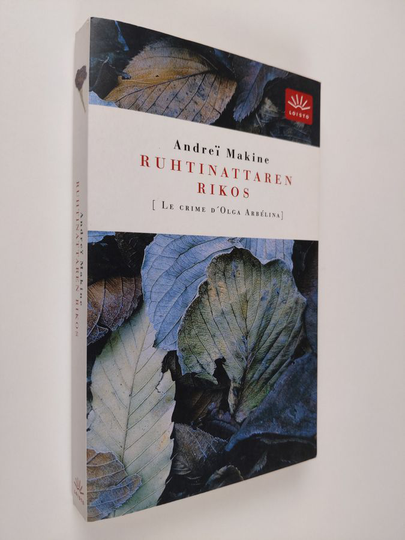 Andrei Makine : Ruhtinattaren rikos