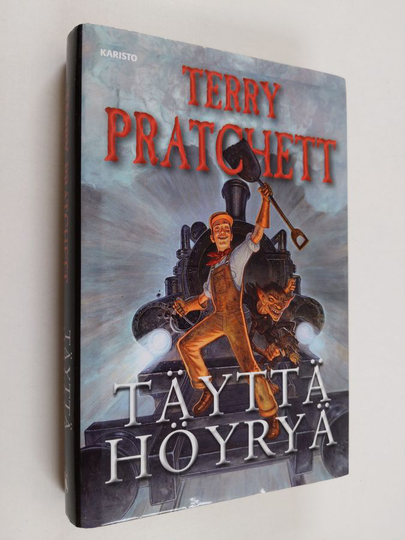 Terry Pratchett : Täyttä höyryä