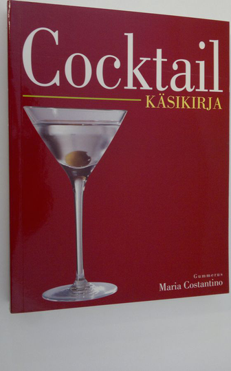 Maria Costantino : Cocktail-käsikirja