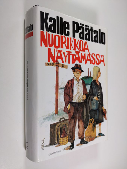 Kalle Päätalo : Nuorikkoa näyttämässä