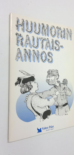 kaskut koonnut Martti Sinerma : Huumorin rautaisannos