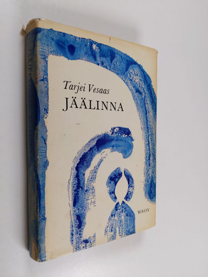Tarjei Vesaas : Jäälinna