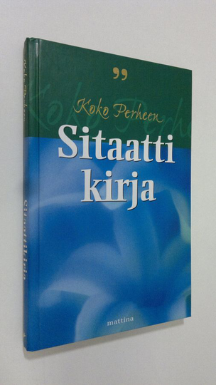 Jesse Medi (toim.) : Koko perheen sitaattikirja