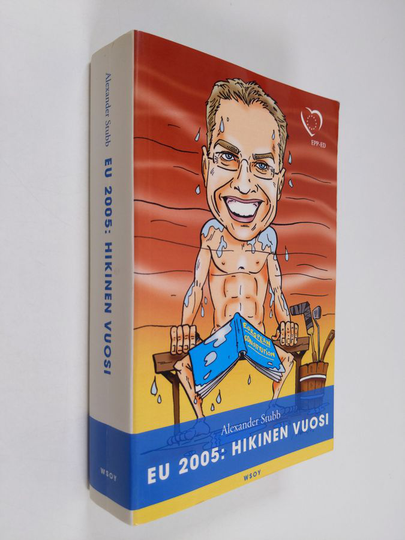 Alexander Stubb : EU 2005 : hikinen vuosi