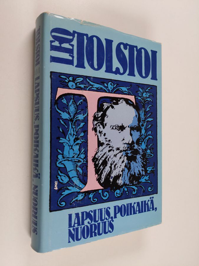 Leo Tolstoi : Lapsuus, poikaikä, nuoruus