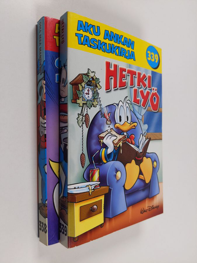 Walt Disney : Aku Ankan taskukirja 338 & 339 : Oma maa mansikka & Hetki lyö
