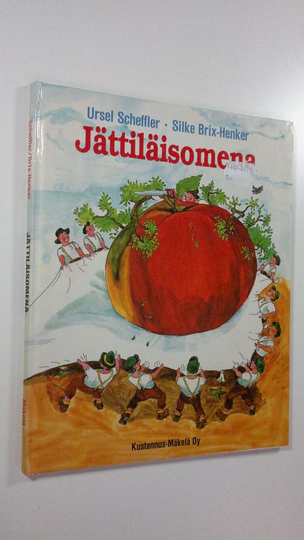 Ursel Scheffler : Jättiläisomena