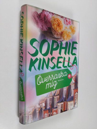Sophie Kinsella : Överraska mig : roman