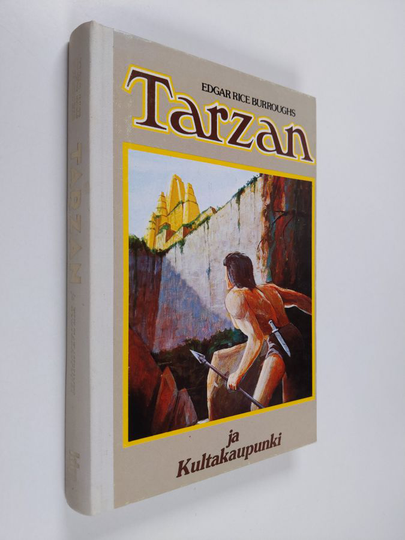 Edgar Rice Burroughs : Tarzan ja kultakaupunki