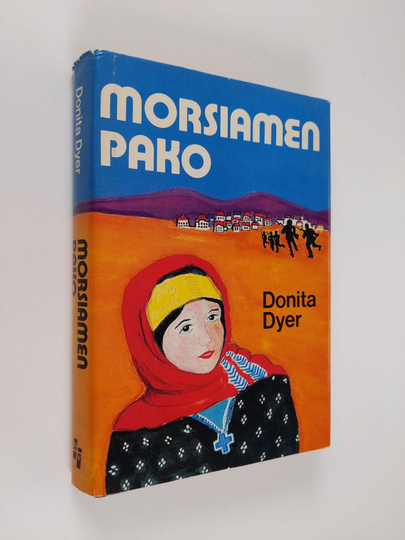 Donita Dyer : Morsiamen pako