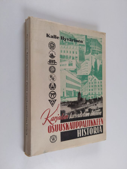 Kalle Hyvärinen : Karjalan luovutetun alueen osuuskauppaliikkeen historia
